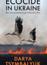 Book cover of 'Ecocide in Ukraine' with two birds over a burning landscape.